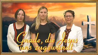 Gnade die Jesus uns zugewandt  Gemeinde Gottes Edmonton [upl. by Naiva576]