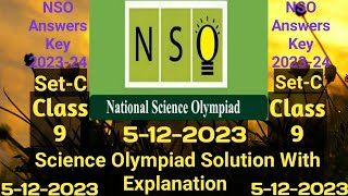 NSO Solution Class 9 SetC 202324  Science Olympiad Answer Key Class 9 SetC  NSO Answers Key [upl. by Ciri]