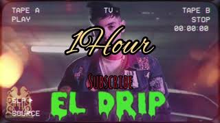 1 HourEl DripSong by Natanael Cano [upl. by Enneira824]