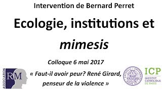 Bernard Perret quotÉcologie institutions et mimesisquot [upl. by Amjan]