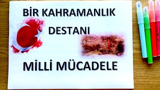 4 SINIF SOSYAL BİLGİLER BİR KAHRAMANLIK DESTANI MİLLİ MÜCADELE [upl. by Laufer575]