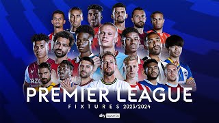 FIXTURES ANNOUNCED 🚨  Premier League Fixture Announcement 20232024 📆 [upl. by Airdnahs]