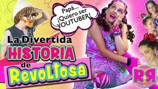 Primer VÍDEO 🎥 SOY REVOLTOSA RECOLETAS 👧 La DIVERTIDA historia de LA NIÑA que quería ser YOUTUBER [upl. by Akiam]