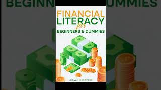 Financial Literacy for Beginners  Personal Finance Audiobook [upl. by Stanford353]