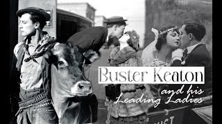 Buster Keaton and his Leading Ladies [upl. by Bega]