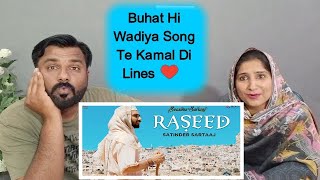 Pakistani Reaction on Raseed Song by Satinder Sartaaj [upl. by Gassman]