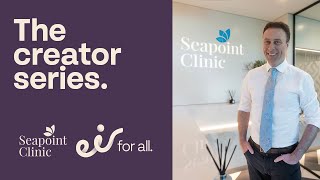 eir The Creators  The Seapoint Clinic [upl. by Shandie]