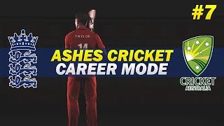 ASHES CRICKET  ENGLAND CAREER MODE  7  T20 TIME [upl. by Artimas]