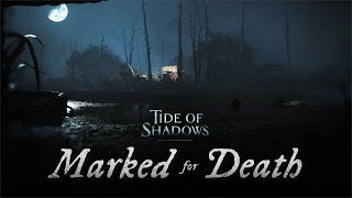 Marked for Death  Tide of Shadows  Official Event Soundtrack [upl. by Johiah]