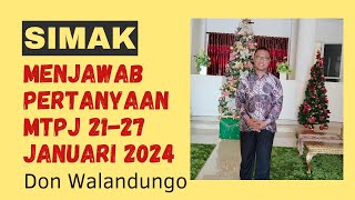 MENJAWAB PERTANYAAN MTPJ GMIM 2127 JANUARI 2024 [upl. by Lebasy]