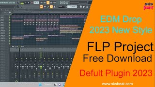 EDM Drop New 2023 FLP Project Free Download I Stuck Plugin I Bollywood FLP Project Free Download [upl. by Ellary396]