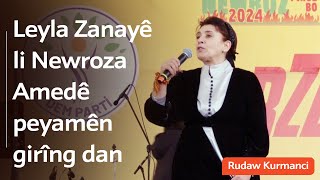 Leyla Zanayê li Newroza Amedê gelek peyamên girîng dan [upl. by Shaw885]