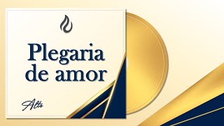 PLEGARIA DE AMOR LLDM Alto [upl. by Hgielsa]