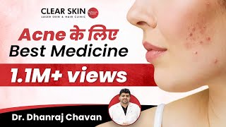 Acne के लिए Best Medicine  Best Medicine For Acne  ClearSkin Pune [upl. by Chemar]