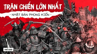 SEKIGAHARA Trận chiến ĐẪM MÁU để QUYẾT ĐỊNH THIÊN HẠ  Hải Stark  Thế giới [upl. by Kir460]