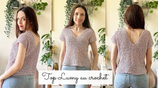 Comment faire un Top au crochet 🧶 Blouse FACILE Tuto chandail Aspect Tricot Lumy Lou Passion [upl. by Nore]