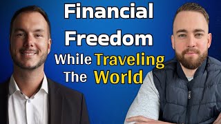 Achieving Financial Freedom While Travelling The World wZac Willms [upl. by Laenej]