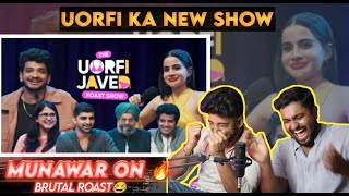 THE UORFI JAVED ROAST SHOW REACTION VIDEOMAHEEP SINGHMUNAWAR FARUQUI 🤣 [upl. by Eiramlehcar]