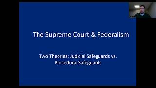 Federalism and the Supreme Court Judicial Safeguards vs Procedural Safeguards [upl. by Aicinet]