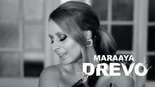 MARAAYA  DREVO Official Video [upl. by Eiderf]