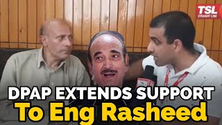 DPAP extends support to Eng Rasheed rattles both NC and PC on Baramullah Lok Sabha seat [upl. by Deryl]