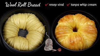 WOOL ROLL BREAD ROTI VIRAL APRON  ROTI GULUNGAN WOL TANPA WHIP CREAM [upl. by Esinev46]