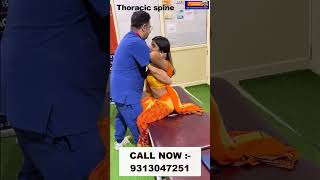 Thoracic spine  Chiropractic treatment in Delhi  Dr Varun  Call  9313047251 dwarka doctor [upl. by Intosh]