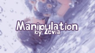 Nightcore  Manipulation by Zevia with lyrics [upl. by Belter]