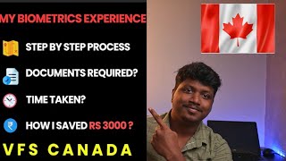 VFS Biometric Step by Step Process  Documents Required  தமிழ் Canada Immigration 2021  Tamil Vlog [upl. by Anayek462]