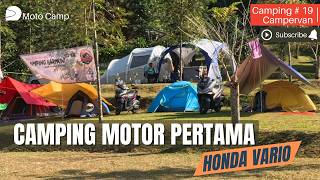 MOTOCAMPING PERTAMASAMARA CAMP DI MEGAMENDUNG MOTOCAMP  CAMPING  CAMPERVAN  CAF INDONESIA [upl. by Aronos309]