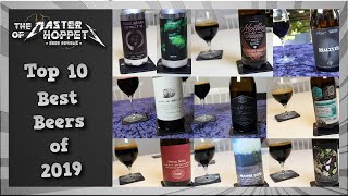 The Master of Hoppets Top 10 Best Beers of 2019 [upl. by Marlo]