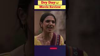 Dry Day Movie Review Jeetu Bhai New Movie dryday [upl. by Ano]