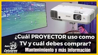 Usar proyector como TV Costo Cuál comprar Mantenimiento Epson Sony BenQ Xiaomi Lg NecChino [upl. by Romeo]