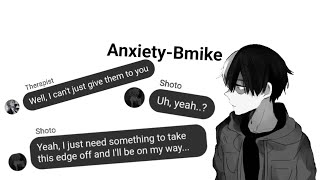 AnxietyBmikeMha Lyric PrankTodoroki angst [upl. by Shanie582]