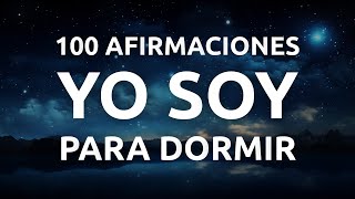 Meditación para Dormir con Afirmaciones Positivas  Yo Soy ✨ [upl. by Dorison]