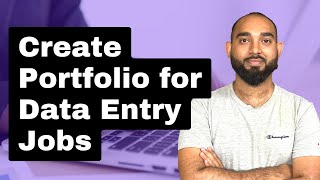 How to Create a Portfolio for Data Entry  Copy Pasting Jobs as a New Freelancer [upl. by Buyer]