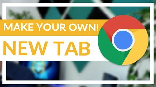 How to use Tab Maker by Google Make a New Tab Extension for Chrome [upl. by Maidel552]