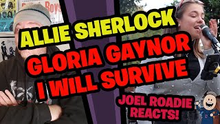 Gloria Gaynor  I Will Survive Allie Sherlock amp The 3 Busketeers  Roadie Reacts [upl. by Heddie]