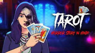 Tarot  Horror Stories in Hindi  सच्ची कहानी  Bhoot Ki Kahani  Khooni Monday E257🔥🔥🔥 [upl. by Hugo147]