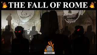 The Fall of Rome Unbiased History  Rome XIX [upl. by Gert320]