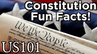 Constitution Fun Facts  US 101 [upl. by Enitsenre]