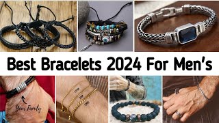 Best Bracelets 2024 For Mens  Types of bracelets  Men Fashion  Menswear Mastery [upl. by Sivel]