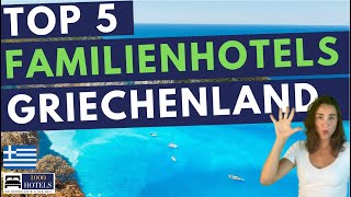 Top 5 Familienhotels Griechenland Sani Resort Elix MarBella Nana Golden Beach Euphoria [upl. by Svirad]