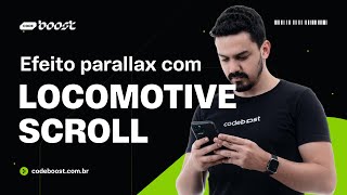 Criando efeito parallax com Locomotive Scroll [upl. by Herold]