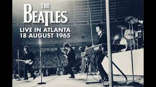 The Beatles  Live in Atlanta 18th August 1965  Soundboard Recording [upl. by Ennaeus]