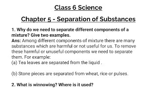 Question Answers ONLY  Separation Of Substances  Class6 Science NCERT Chapter 5 Solution [upl. by Itnavart]