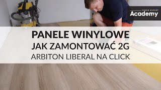 ARBITON LIBERAL  instrukcja jak zamontować panele winylowe na click krok po kroku [upl. by Ettegdirb]