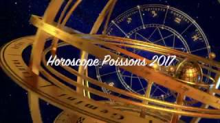 Horoscope Annuel Poissons 2017 [upl. by Ahtibbat]