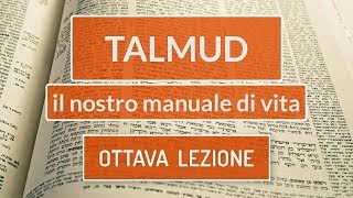 Talmud  Trattato Rosh haShanà  OTTAVA LEZIONE [upl. by Jasen]