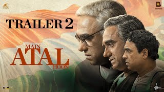 Main ATAL Hoon Trailer 2  Pankaj Tripathi  Ravi Jadhav  Vinod Bhanushali  19 Jan 2024 [upl. by Frayda745]